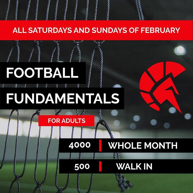 Sign up!!! Football Fundamentals for Adults ! Learn the basics of Football in just ONE MONTH. Meet new people and enjoy the beautiful game of Football. All weekends of February, 2-4pm in SPARTA. #thisisspartaph #spartanresolution